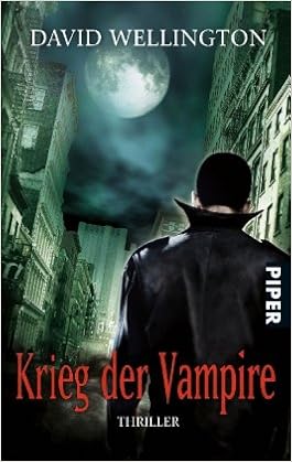 Krieg Der Vampire Wellington David 9783492266451 Amazon Com Books