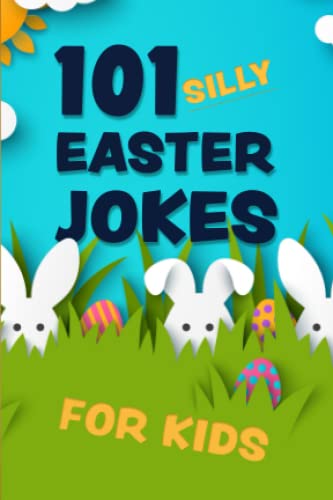 101 Silly Easter Jokes for Kids