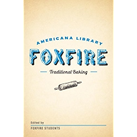 Traditional Baking: The Foxfire Americana Library (2) book cover