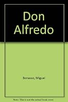 Don Alfredo 9504905714 Book Cover