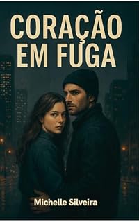 Livro Coração em Fuga