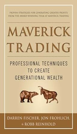 Amazon Com Maverick Trading Proven Strategies For