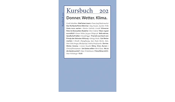 Amazon Com Kursbuch 2 Donner Wetter Klima German Edition Ebook Armin Nassehi Hg Peter Felixberger Hg Nassehi Armin Felixberger Peter Kindle Store