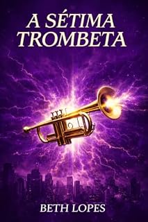 Livro A Sétima Trombeta