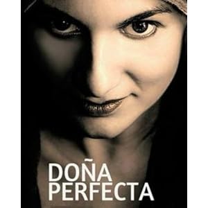 Dona Perfecta (Spanish Edition)