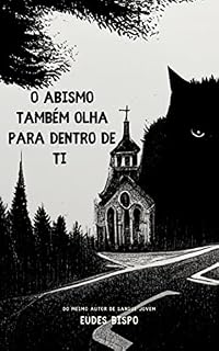 Livro O Abismo Também Olha Para Dentro de Ti