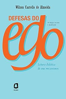 Livro Defesas do ego: Leitura didática de seus mecanismos