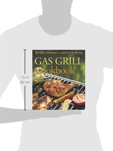 Gas Grill Cookbook (Better Homes and Gardens(R))