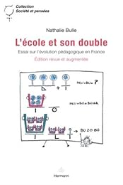 L' école et son double