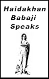 Haidakhan Babaji Speaks