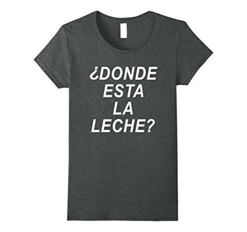 Womens DONDE ESTA LA LECHE? FUNNY VIDEO DANNY VIRAL SHIRT XL Dark Heather