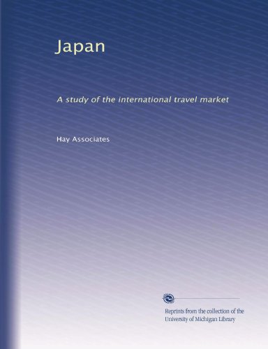Japan: A study of the international travel market