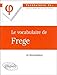 Le vocabulaire de frege by 