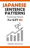 Japanese Sentence Patterns Training Book for JLPT N3