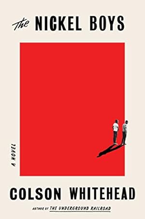 The Nickel Boys by Colson Whitehead