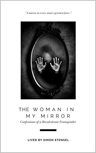 The Woman In My Mirror