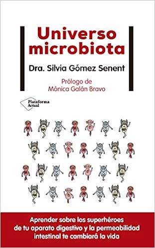 Universo microbiota : Gómez Senent, Silvia: Amazon.es: Libros