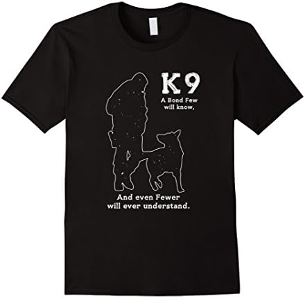 Men's Funny Military Working Dog K9 Lover Quotes Gift T-Shirt 2XL Black