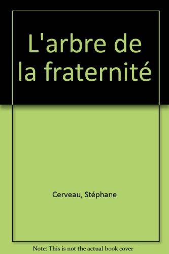 L' arbre de fraternité