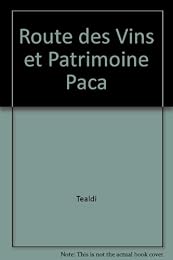 Route des vins et patrimoine