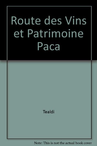 Route des vins et patrimoine