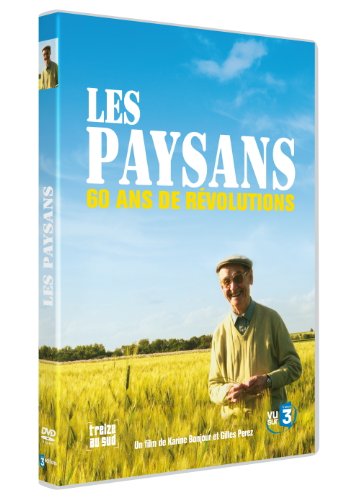 Les Paysans, 60 Ans De Révolutions