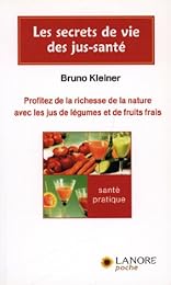 Les  secrets de vie des jus-santé