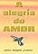 Livro A Alegria Do Amor