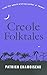 Creole Folktales by 