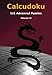 Calcudoku, 121 Advanced Puzzles: volume IV (Advanced Calcudoku Puzzles) (Volume 4) by Patrick Min