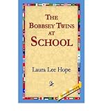 The Bobbsey Twins Mystery at School (Bobbsey Twins, 4)