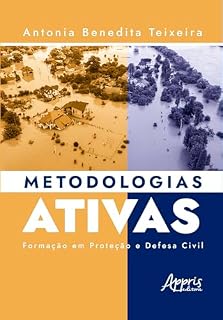 Livro Metodologias Ativas: Formação em Proteção e Defesa Civil