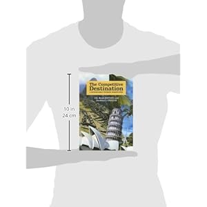 The Competitive Destination: A Sustainable Tourism Perspective