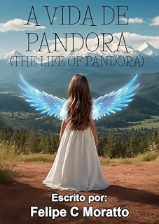 Livro A vida de Pandora (O jogo da criação Livro 4)