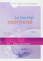 Le  toucher apprivoisé