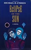 Eclipse of the Sun (Children of the Last Days)