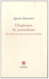 L' explosion du journalisme