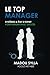 Le Top Manager: Systèmes & État D'esprit Pour Diriger Avec Succès (French Edition) by Madou Sylla, Adolé Akpabie