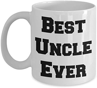 Uncle Coffee Mug-New Uncle Gifts-Best Uncle Ever-Funny Tea Cup-Perfect Novelty Gift Ideas For Niece, Nephew, Kids and Others. (11oz)