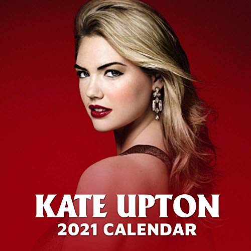 Kate Upton 2021 Calendar Kate Upton 2021 Calendar, 12 Months 2021 wall