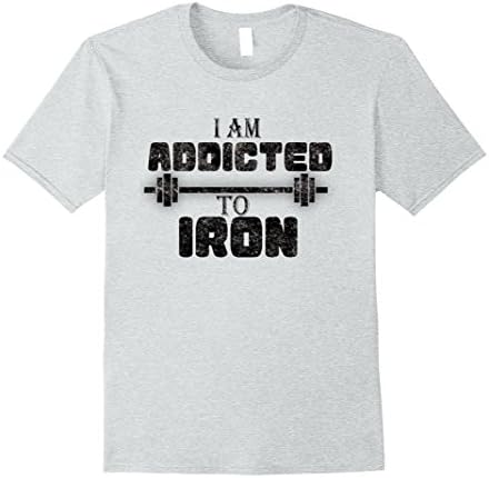 Men's I Am Addicted To Iron-Gym Shirt XL Heather Grey