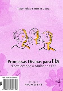 Livro Promessas Divinas para Ela: Fortalecendo a mulher na fé (Coleção Promessas)
