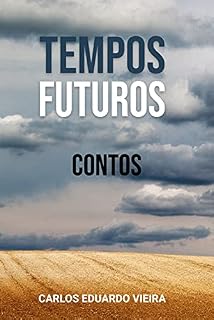 Livro TEMPOS FUTUROS: CONTOS