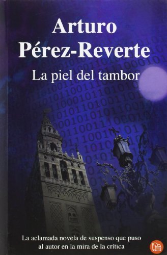 La piel del tambor (Spanish Edition) by Arturo P??rez-Reverte (2013-11-30)