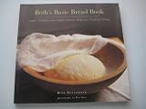 Beth's Basic Bread Book by 