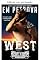 Livro West (Série Laço e Montaria Livro 4)