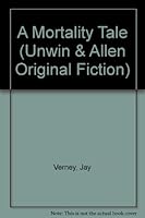 A Mortality Tale 1863736697 Book Cover