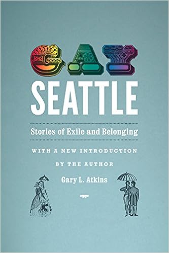 Gay Seattle, by Gary Atkins