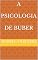 Livro A Psicologia de Buber
