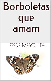 Livro Borboletas que amam